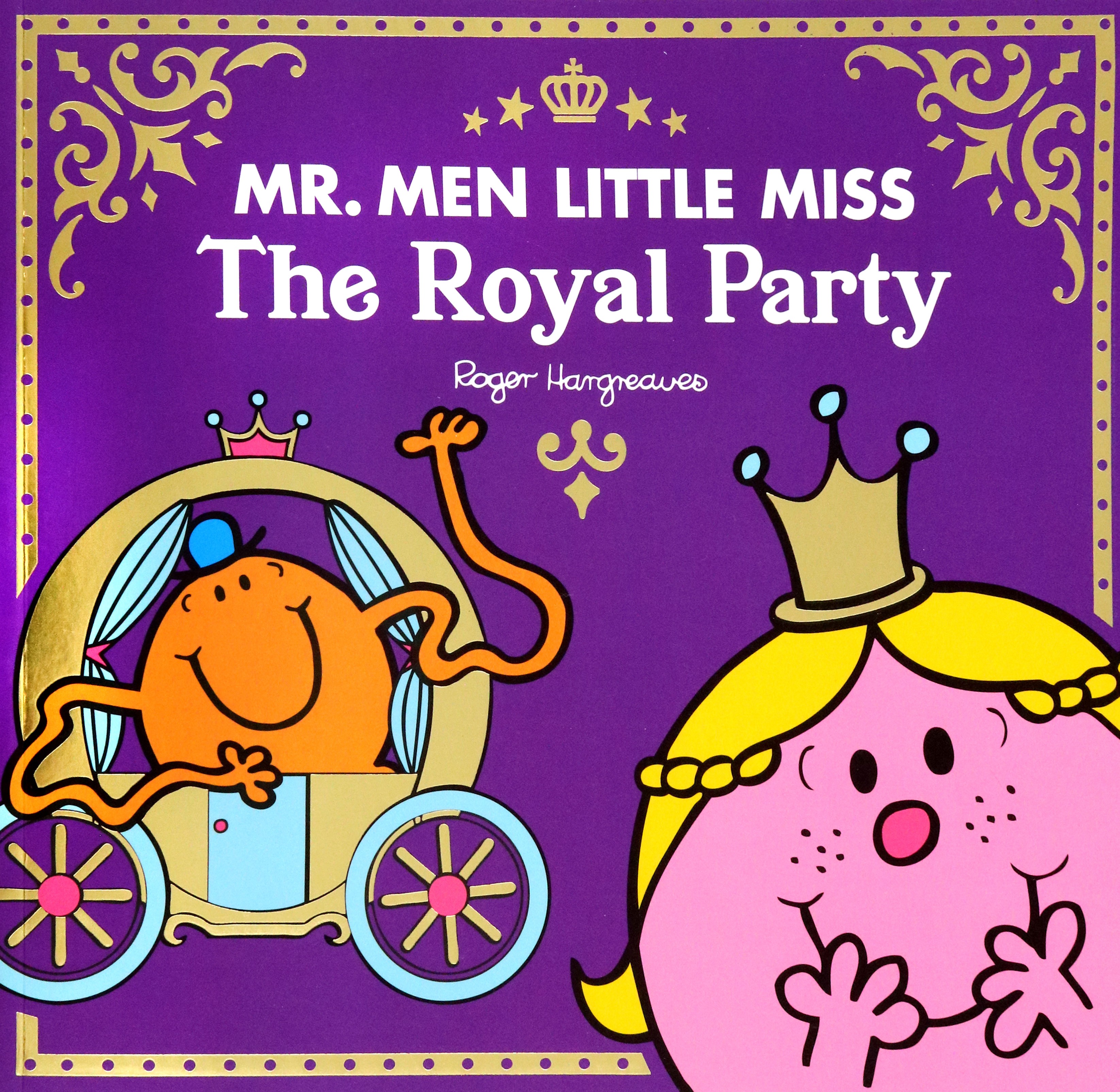 

Mr Men Little Miss The Royal Party