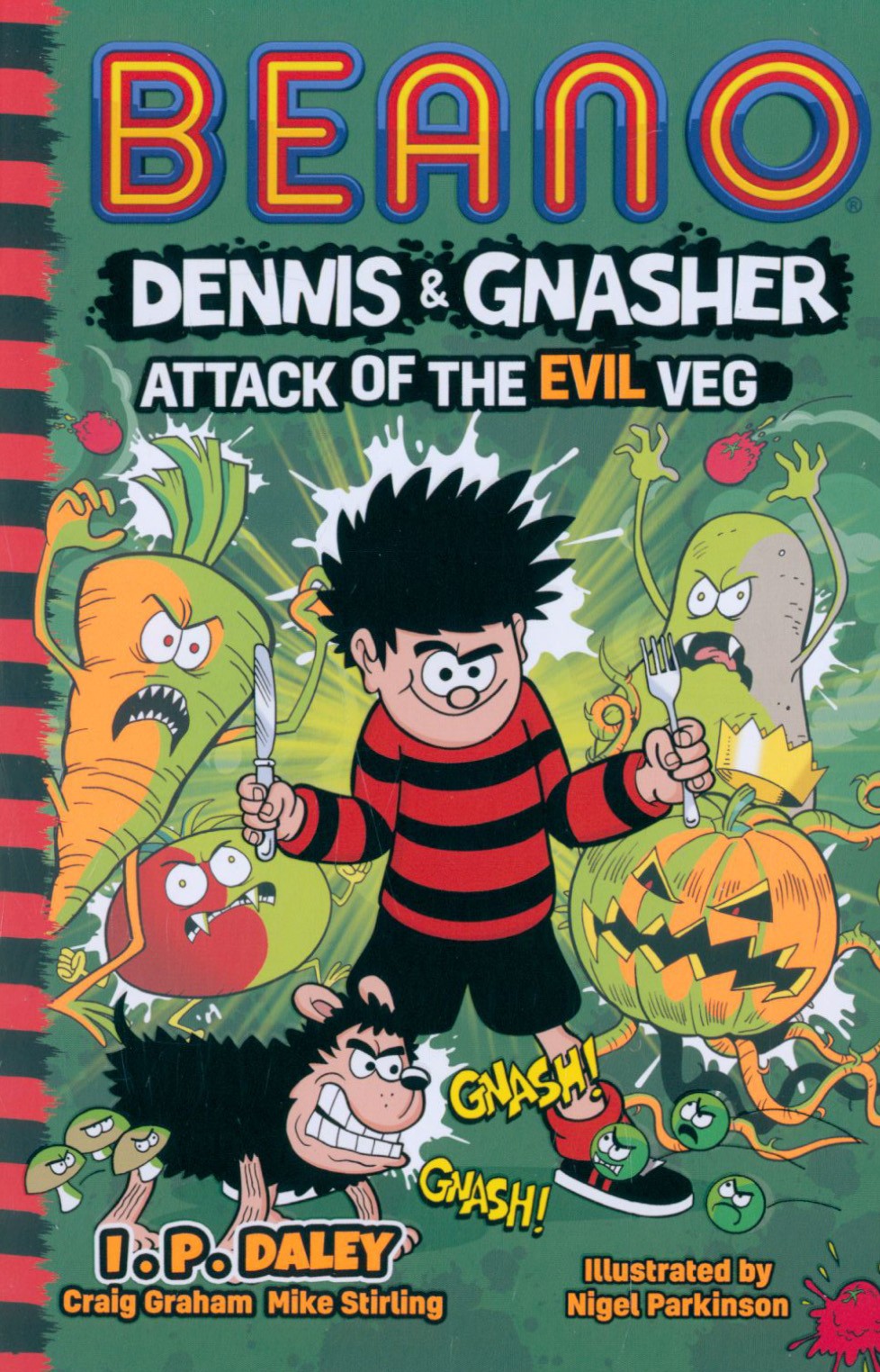 

Attack of the Evil Veg