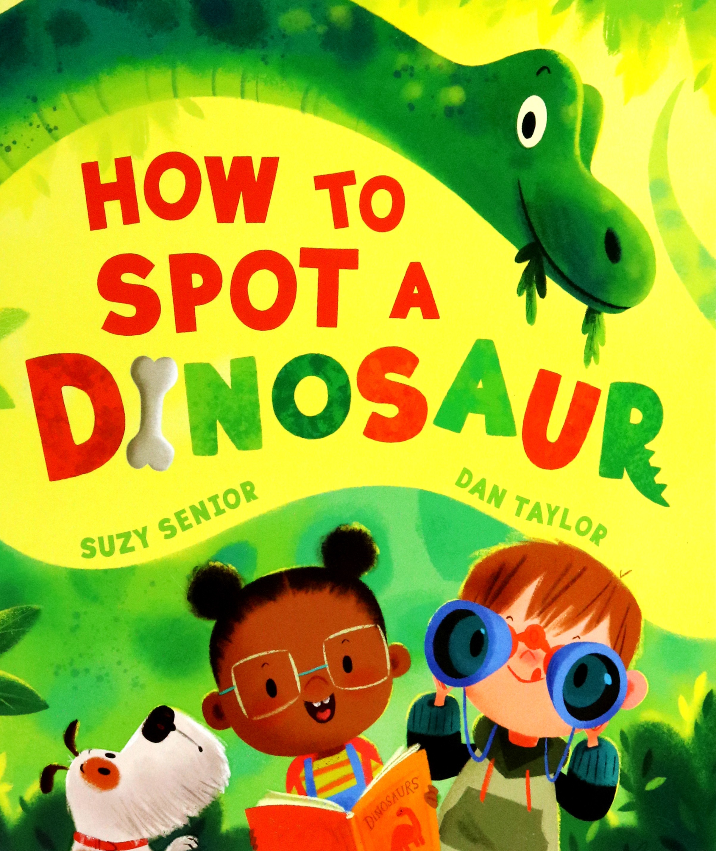 

How to Spot a Dinosaur
