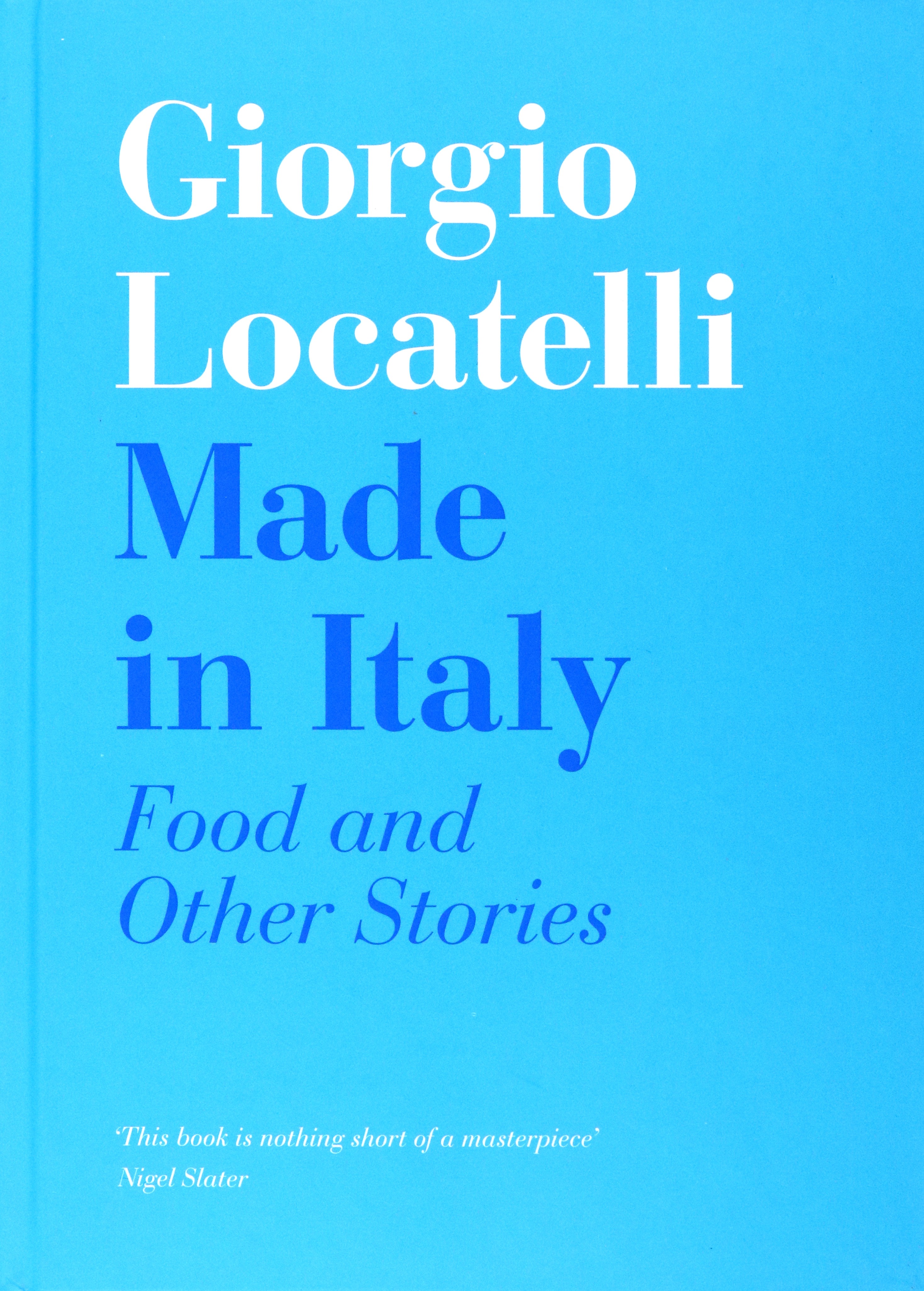 

Made In Italy Food and Other Stories