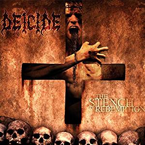 

DEICIDE - The Stench Of Redemption
