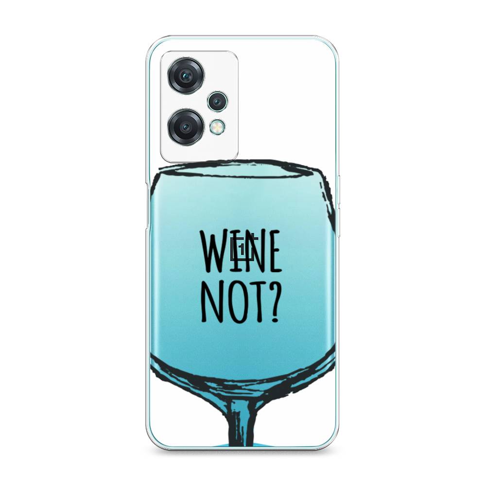 

Чехол на OnePlus Nord CE 2 Lite 5G "Wine not white", Белый, 152850-6
