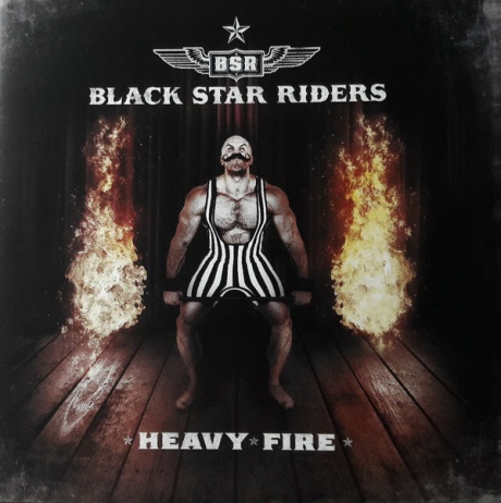 

BLACK STAR RIDERS - Heavy Fire