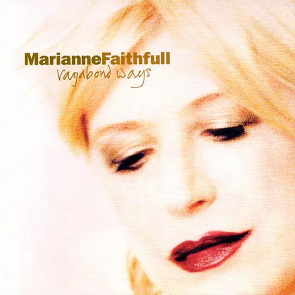 

Faithful, Marianne - Vagabond Ways (1 CD)