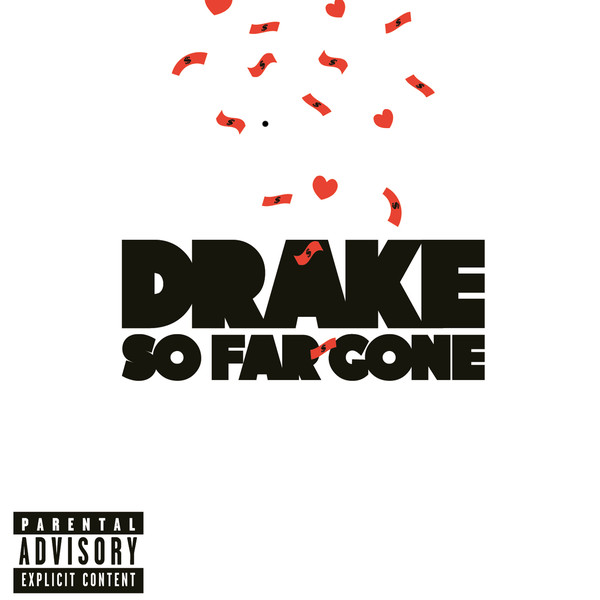 

Drake - So Far Gone (1 CD)