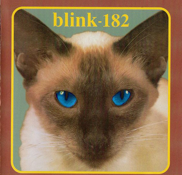 

Blink 182 - Cheshire Cat (1 CD)