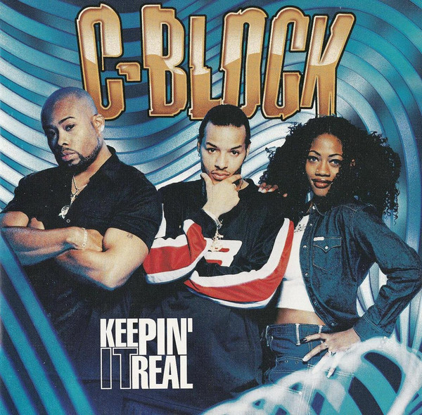 

C-Block: Keepin' It Real (1998) (1 CD)
