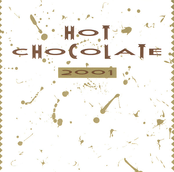 

Hot Chocolate: 2001 (1 CD)
