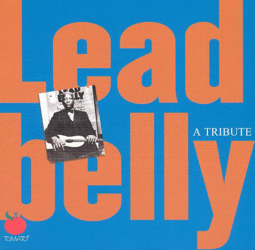 

A Tribute to Leadbelly (1 CD)