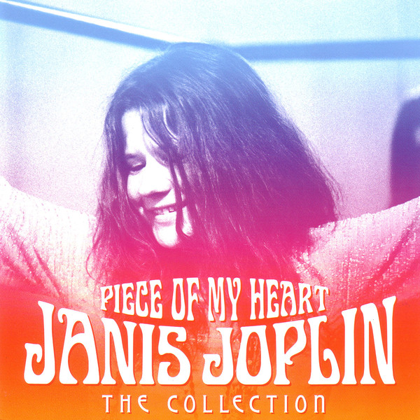 

Janis Joplin - Piece Of My Heart - The Collection (1 CD)