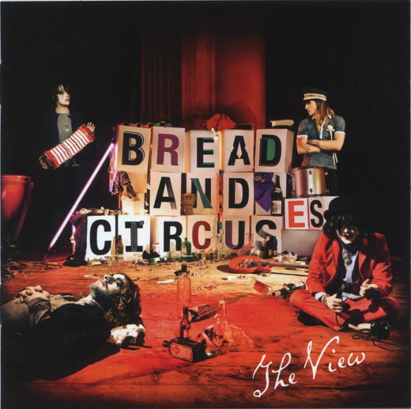 

The View - Bread and Circuses (1 CD)