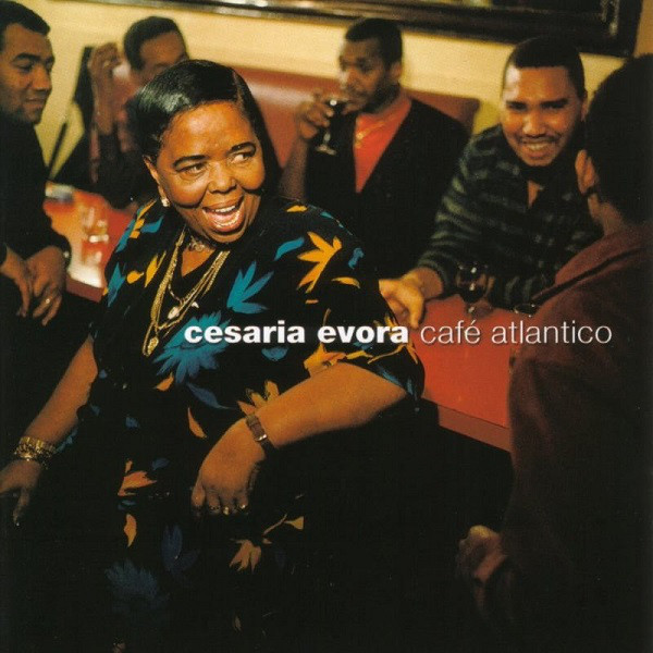 Cesaria Evora - Cafe Atlantico (1 CD)