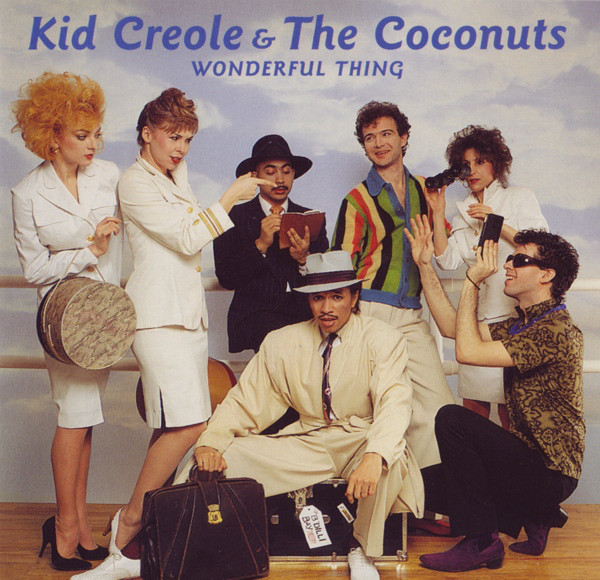 

Kid Creole And The Coconuts - Wonderful Thing (1 CD)