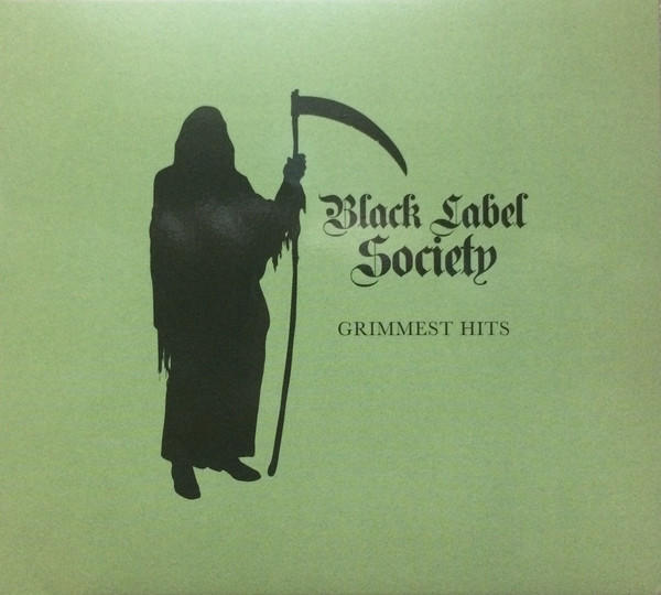 Black Label Society - Grimmest Hits (1 CD)