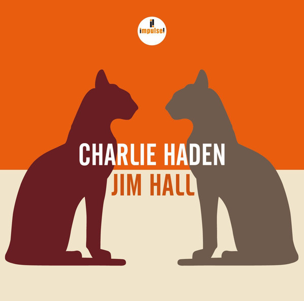 Charlie Haden & Jim Hall - Charlie Haden & Jim Hall (1 CD)