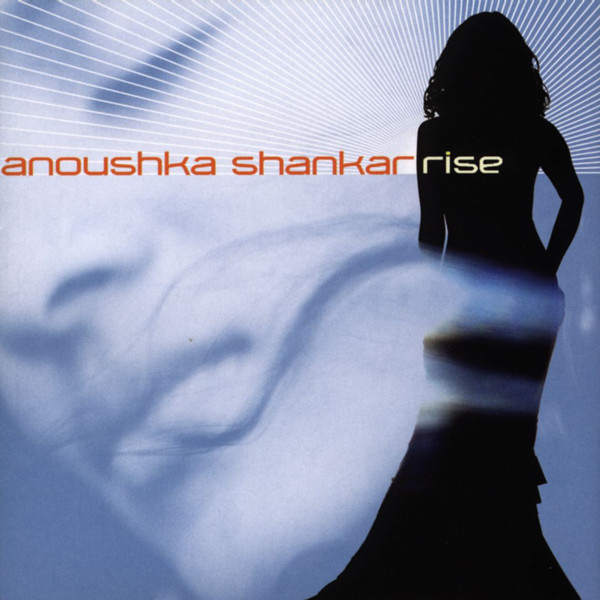 

SHANKAR, ANOUSHKA - Rise (1 CD)