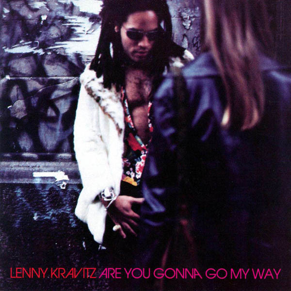 

KRAVITZ, LENNY - Are You Gonna Go My Way (1 CD)