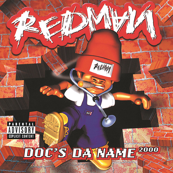 

Redman - Doc'S Da Name 2000 (1 CD)