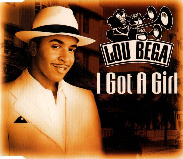 

Lou Bega: I Got A Girl (1 CD)