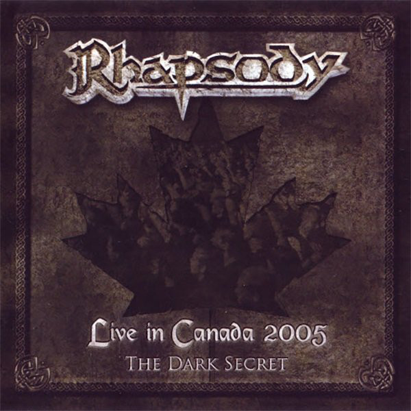 

Rhapsody: Live in Canada 2005: The Dark Secret (1 CD)