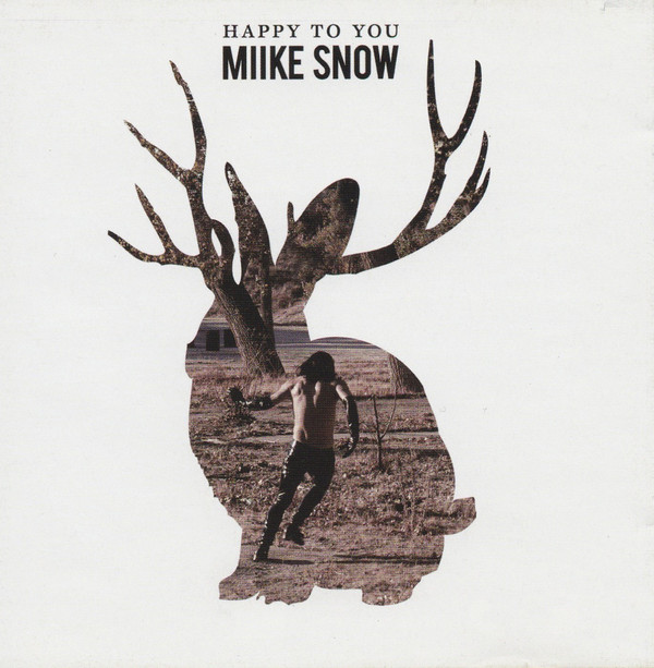 Miike Snow - Happy to You (1 CD)