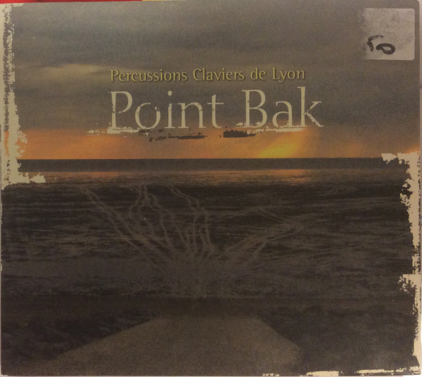 

Percussions Claviers de Lyon - Point Bak (1 CD)