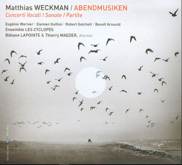 

Weckman. Matthias - Abendmusiken. Ensemble Les Cyclopes.Lapointe.Maeder (1 CD)