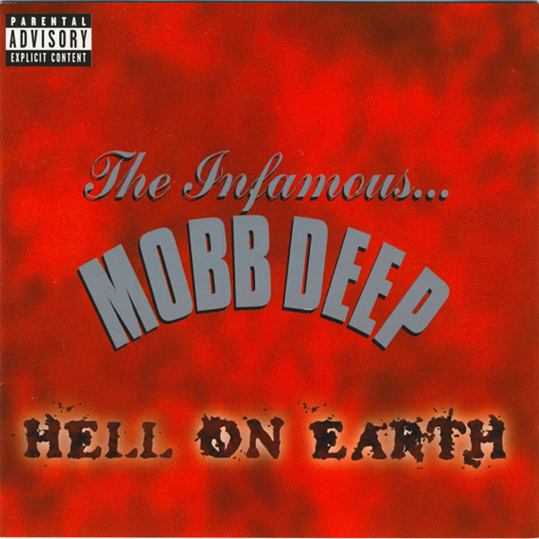 

Mobb Deep - Hell On Earth (Explicit) (1 CD)