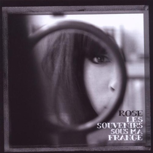 

ROSE - Les Souvenirs Sous Ma Frange (1 CD)