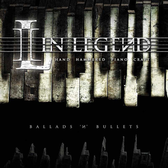 

In Legend: Ballads N' Bullets (1 CD)