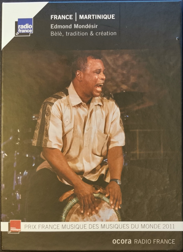 

Edmond Mondesir: Martinique: Bele. Tradition & Creation (1 CD)