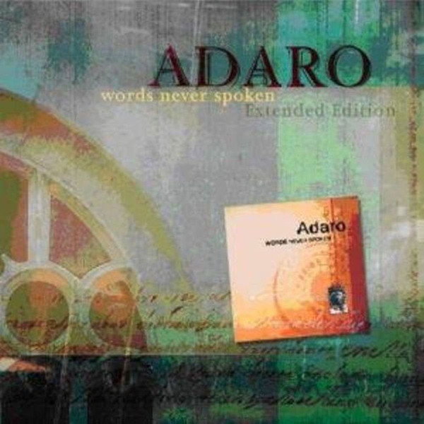 Adaro: Words Never Spoken (1 CD)
