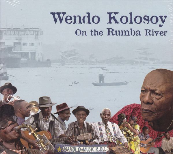 

Wendo Kolosoy: On the Rumba River (1 CD)