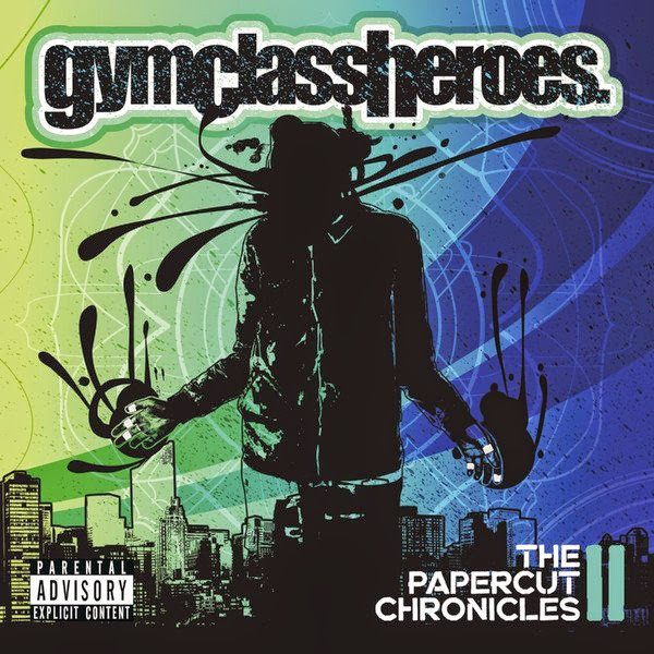 

Gym Class Heroes: The Papercut Chronicles Ii (1 CD)