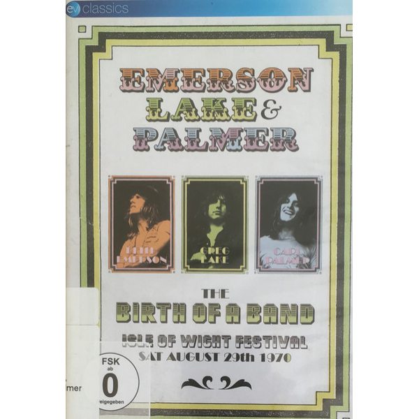 Emerson, Lake & Palmer The Birth Of A Band Isle Of Wight Festival 1970 (DVD)
