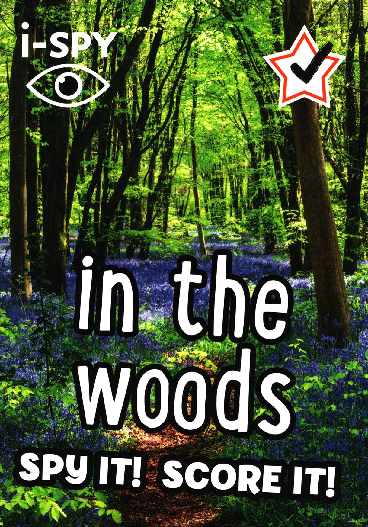 

I-Spy in the Woods Spy It! Score It!