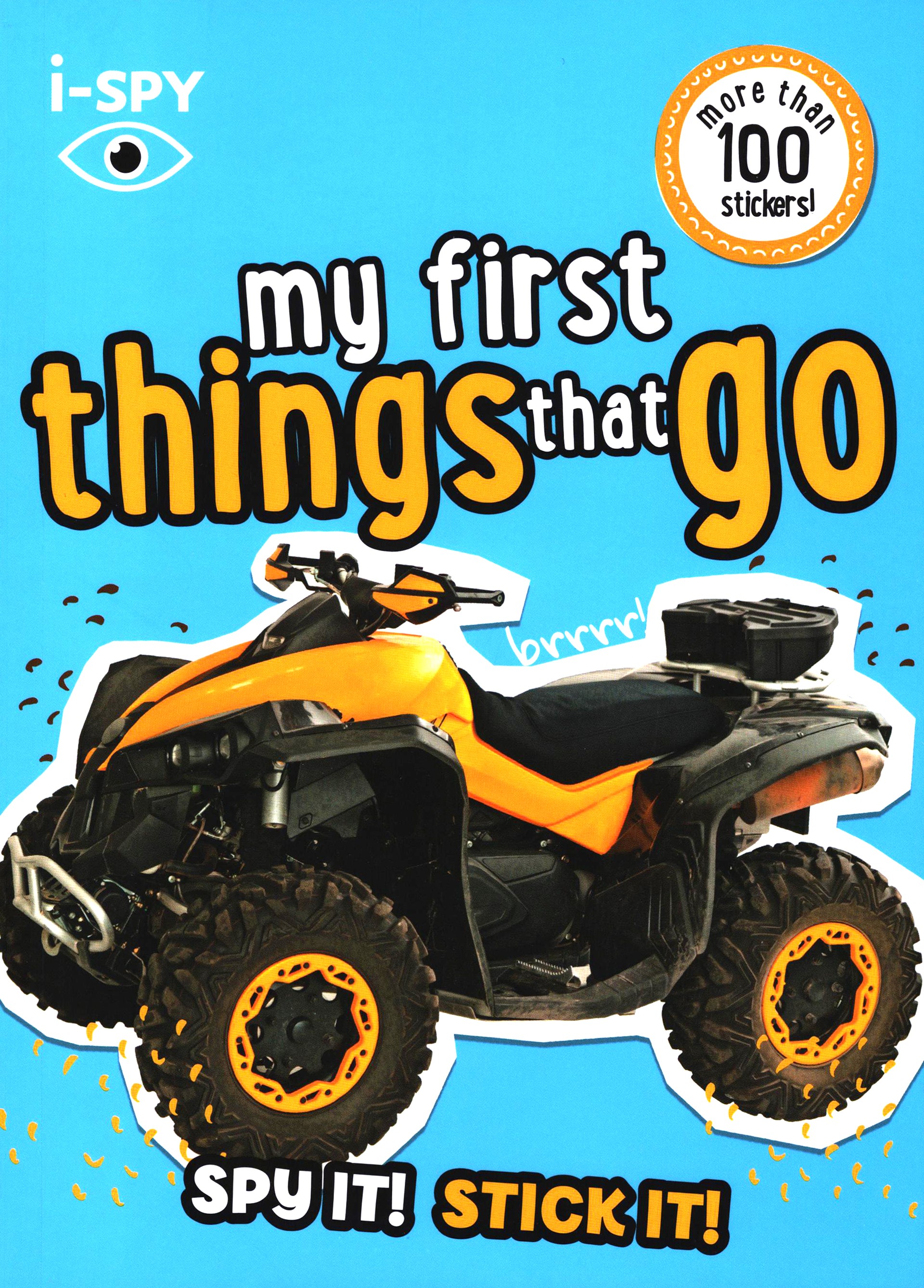 

I-Spy My First Things That Go Spy It! Stick It!