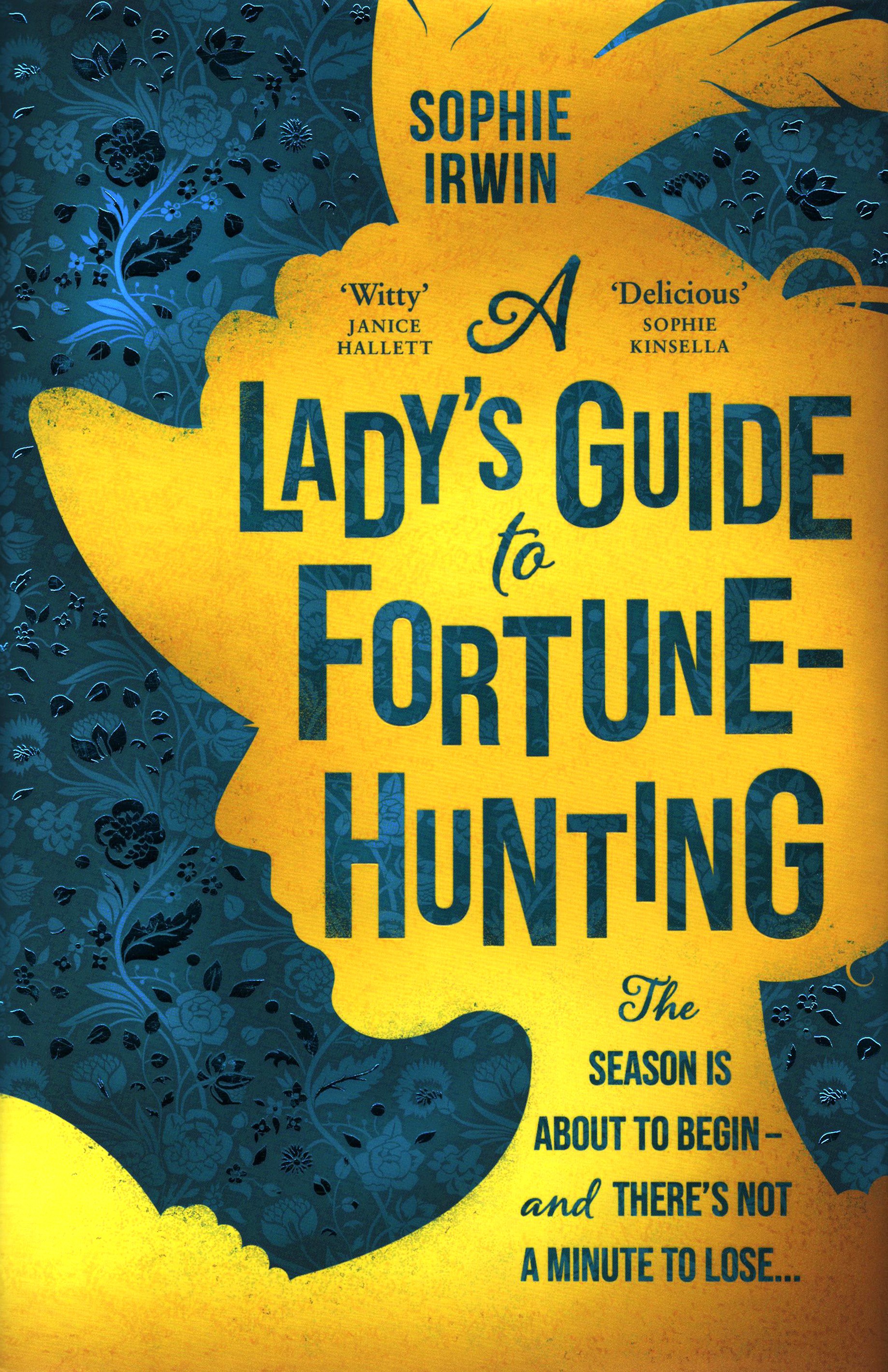 

A Ladys Guide to Fortune-Hunting