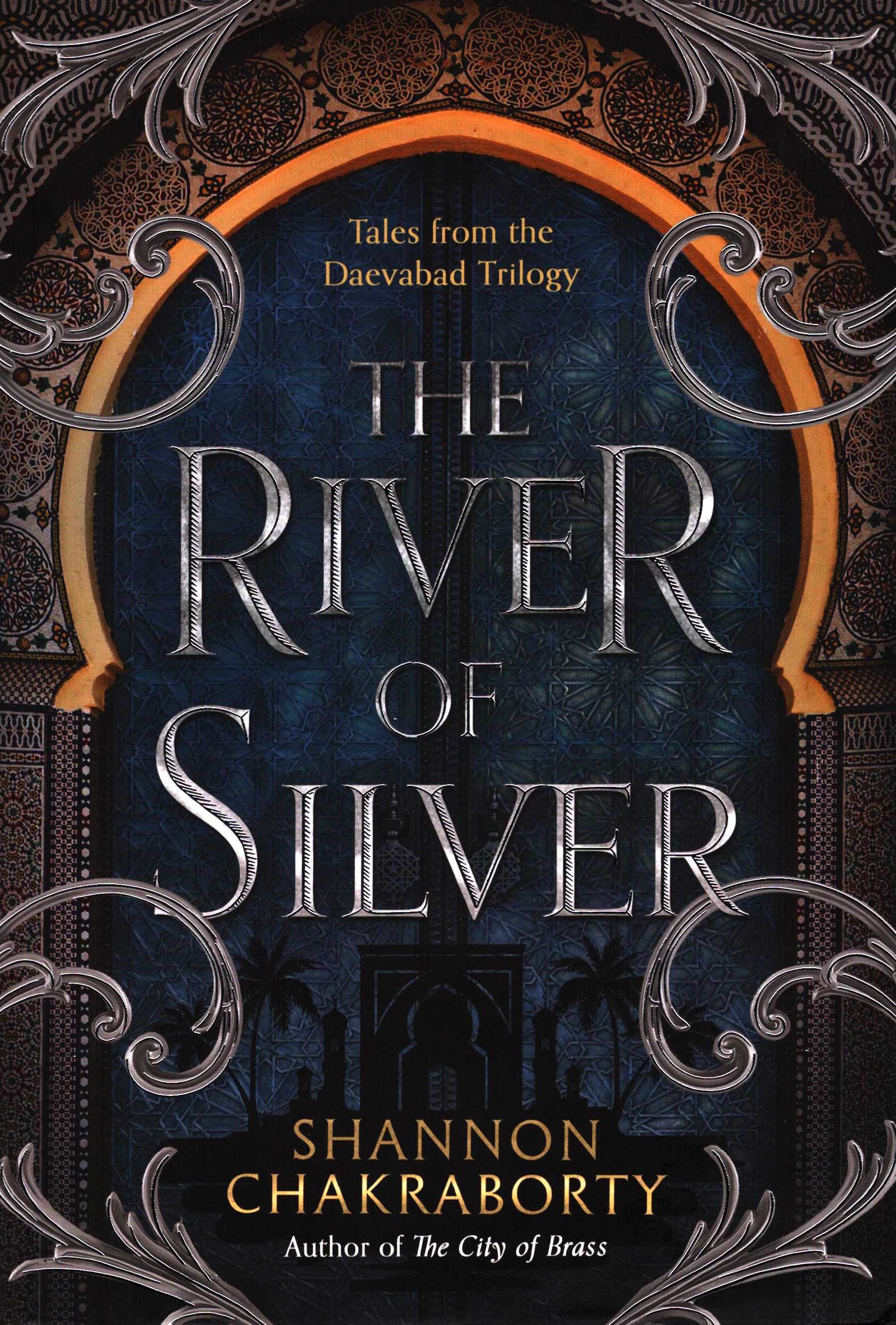

The River of Silver Tales from the Daevabad Trilogy