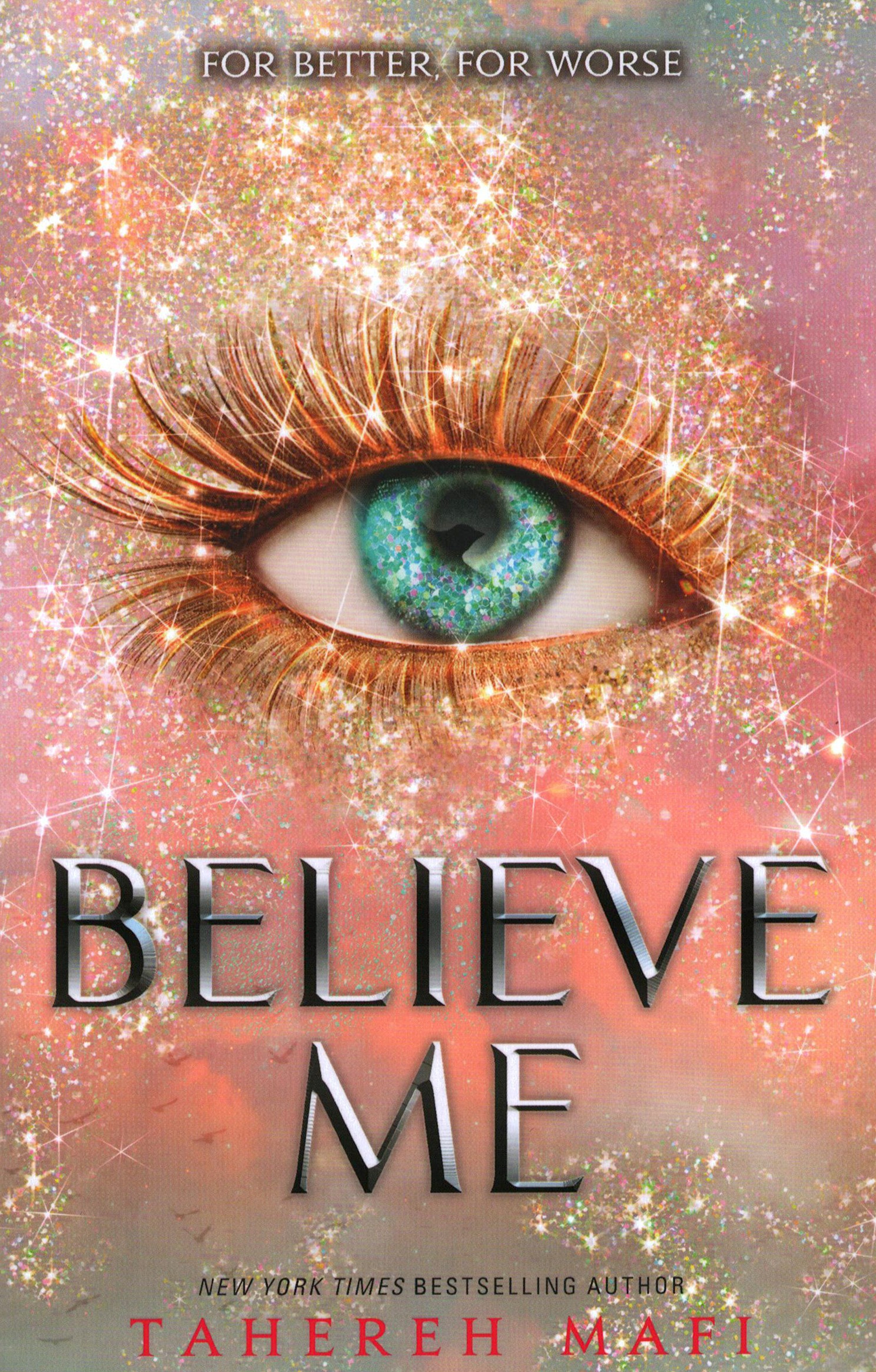 

Believe Me
