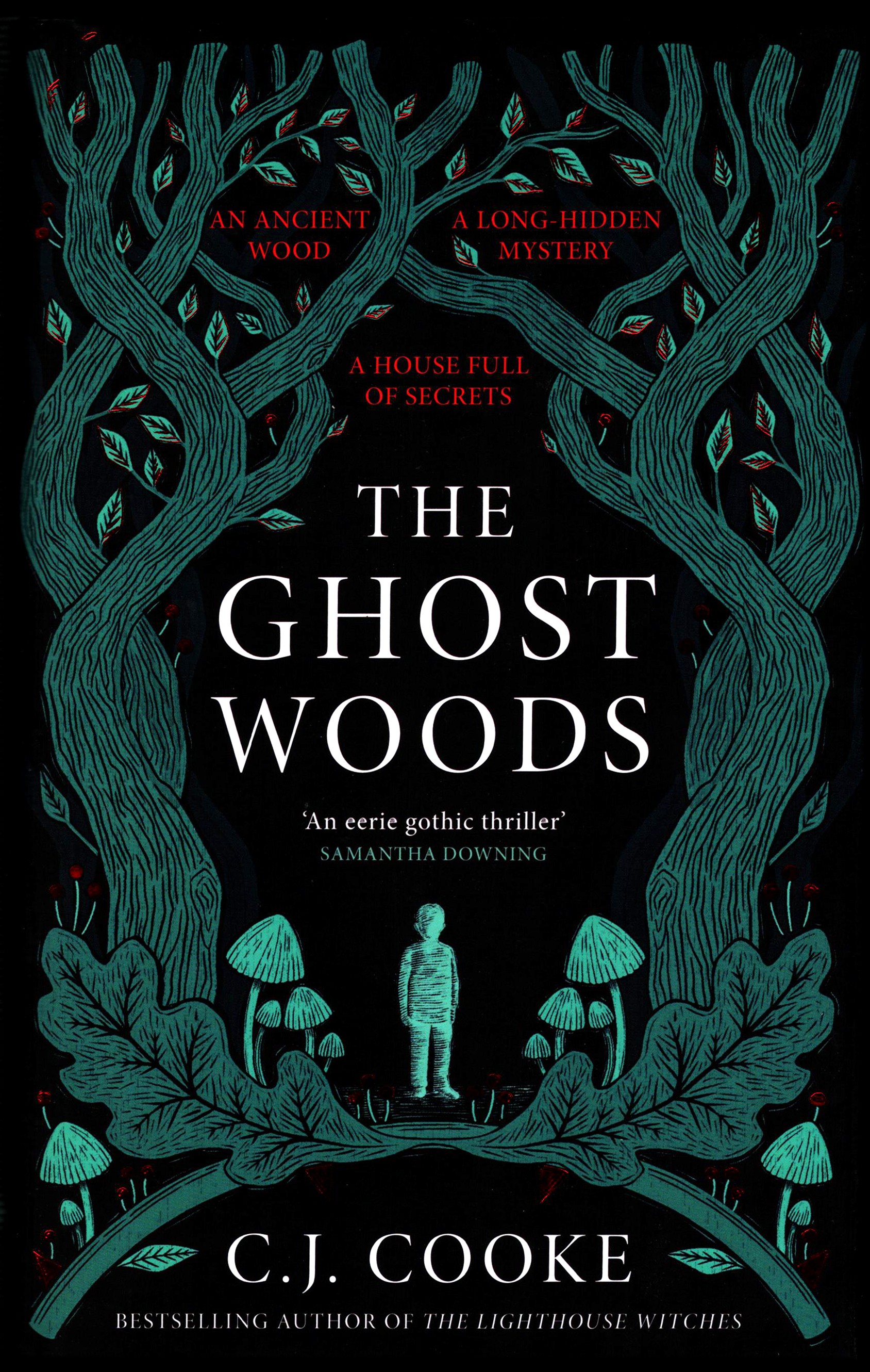 

The Ghost Woods