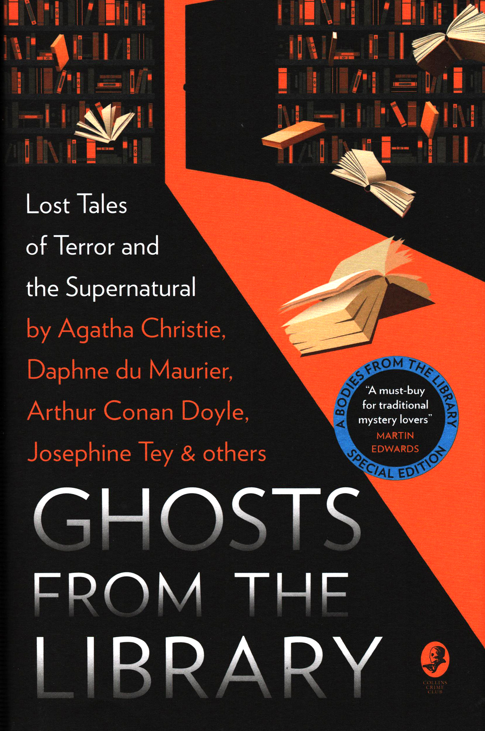 

Ghosts from the Library Lost Tales of Terror and the Supernatural