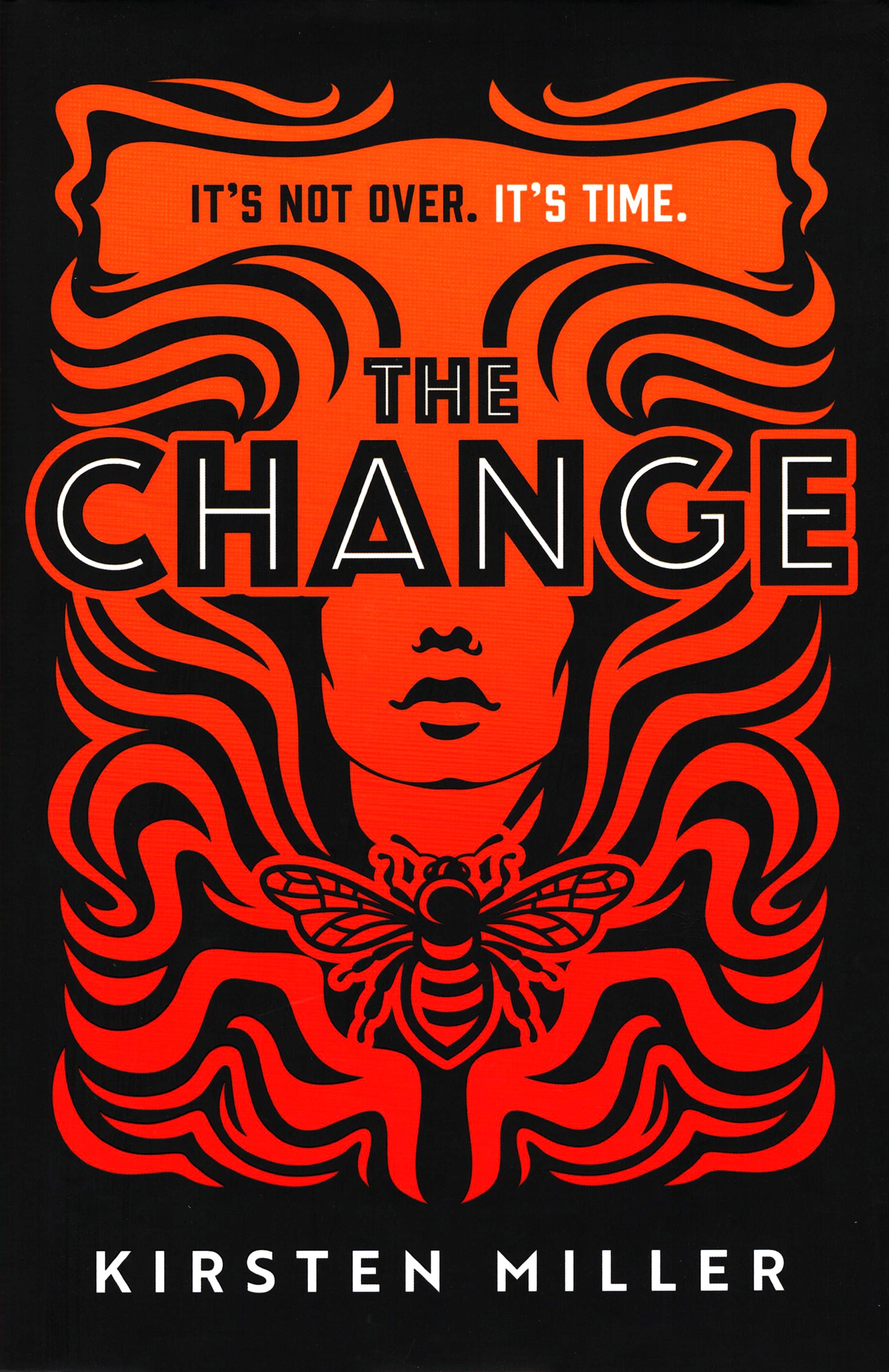 

The Change