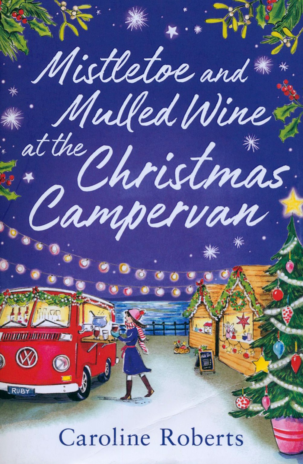 

Mistletoe and Mulled Wine at the Christmas Campervan