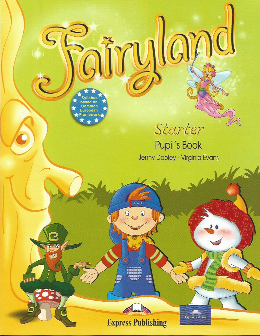 

Fairyland Starter Students's Book - Учебник