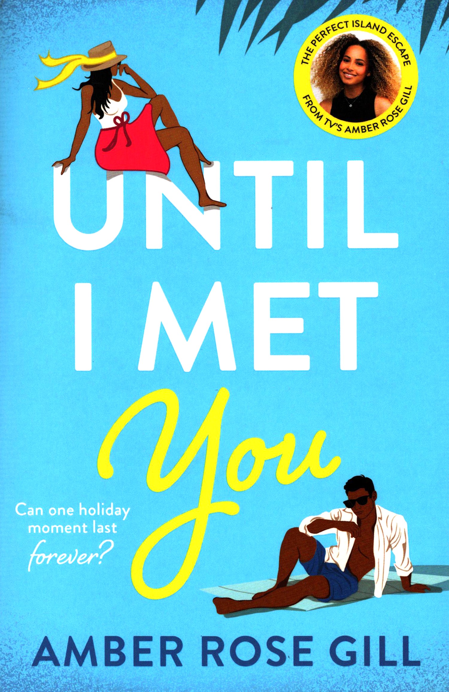 

Until I Met You