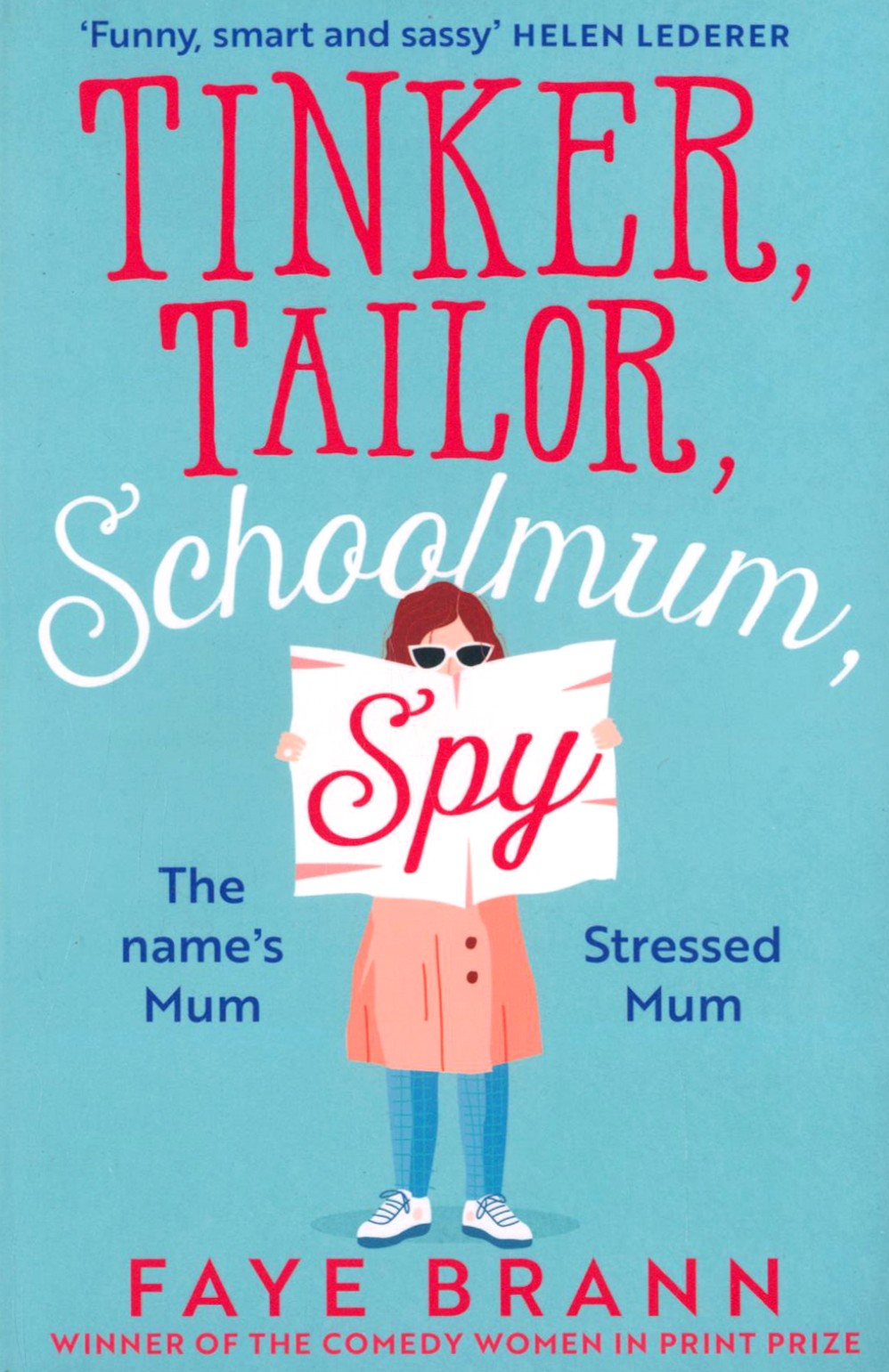 

Tinker, Tailor, Schoolmum, Spy