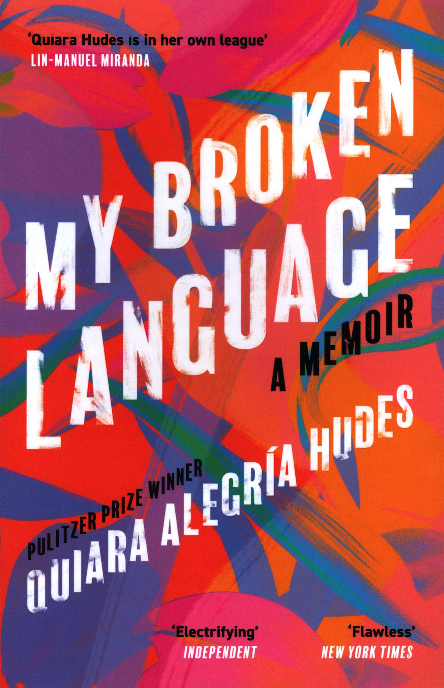 

My Broken Language A Memoir