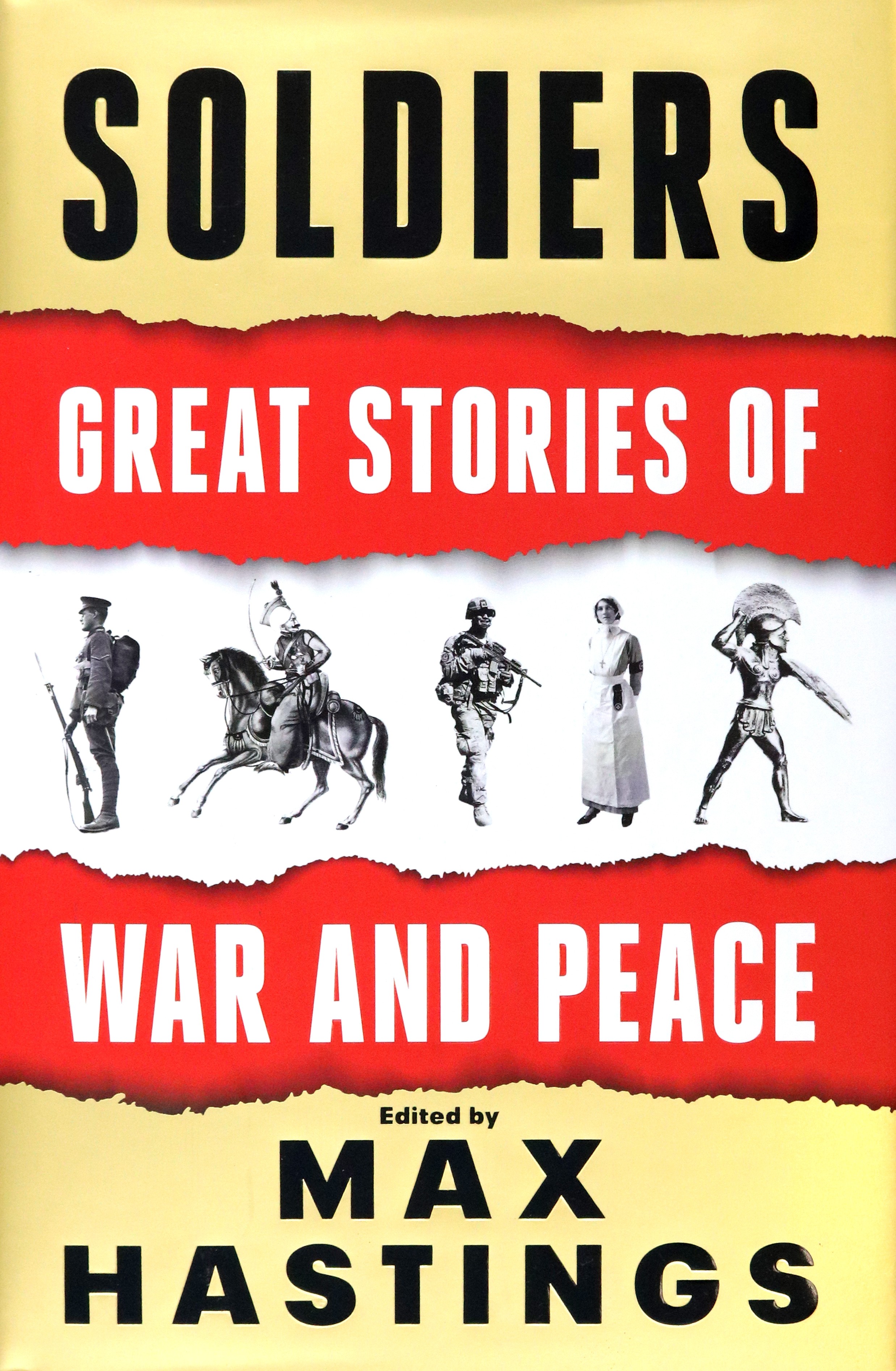 

Soldiers Great Stories of War and Peace