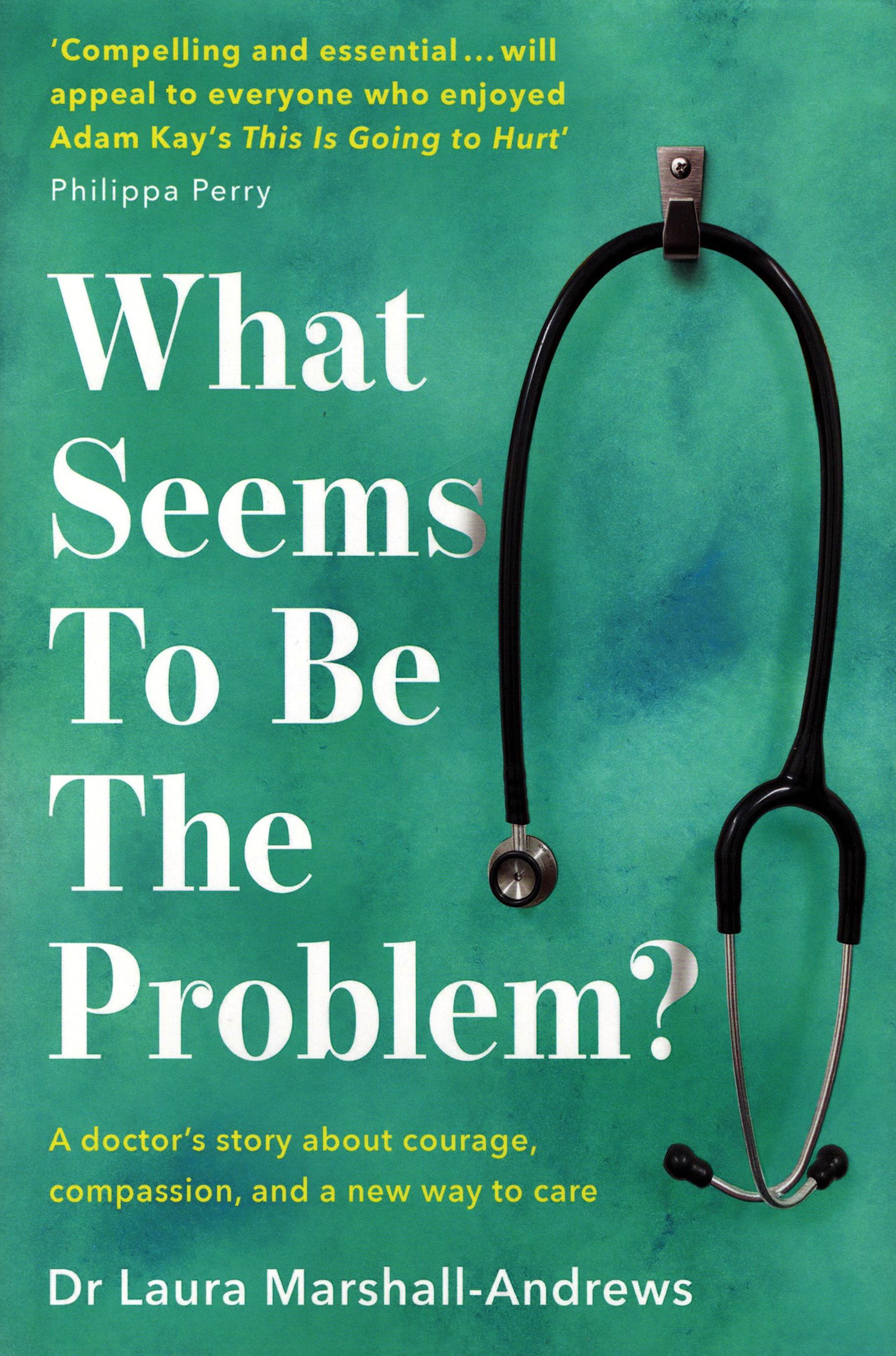 

What Seems to Be the Problem
